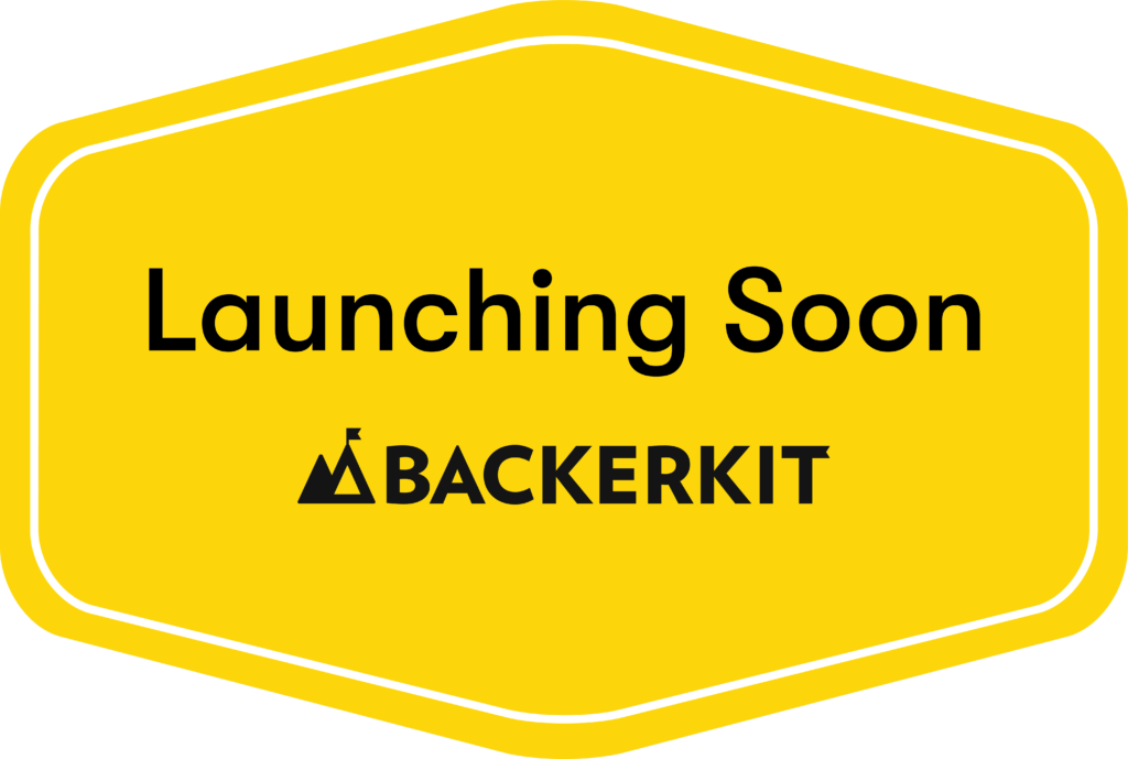 Launching Soon on Backerkit